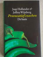 Provocatief Coachen - Jaap Hollander & Jeffrey Wijnberg, Ophalen of Verzenden, Zo goed als nieuw, Jaap Hollander & Jeffrey Wijnberg