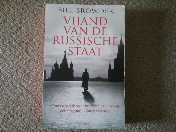 Vijand van de Russische staat / Bill Browder (2015), Boeken, Politiek en Maatschappij, Gelezen, Overige onderwerpen, Europa, Ophalen of Verzenden