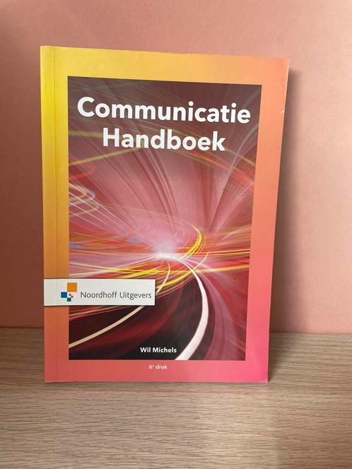 Wil Michels - Communicatie handboek, Boeken, Economie, Management en Marketing, Zo goed als nieuw, Management, Ophalen of Verzenden