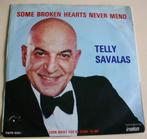 Telly Savalas   Some broken hearts never mend, Cd's en Dvd's, Vinyl Singles, Ophalen of Verzenden, Zo goed als nieuw, Pop