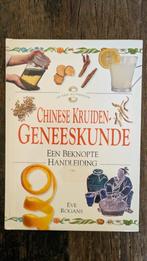Boek: Chinese kruiden geneeskunde - Eve Rogans, Boeken, Ophalen of Verzenden, Gelezen, Kruiden en Alternatief