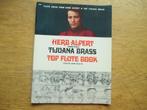 Herp alpert and the tijuana brass top flute book- dwarsfluit, Ophalen of Verzenden, Zo goed als nieuw, Dwarsfluit of Piccolo