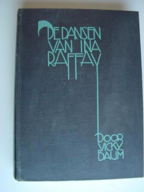 Vicky Baum : De dansen van Ina Raffay, uitg. 1935, Boeken, Romans, Gelezen, Europa overig, Ophalen of Verzenden