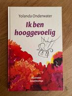 Yolanda Onderwater - Ik ben hooggevoelig - hsp - nieuw, Ophalen of Verzenden, Nieuw, Yolanda Onderwater