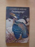 C. Baron de Sadeleer - De koningsreiger, Ophalen of Verzenden, Zo goed als nieuw
