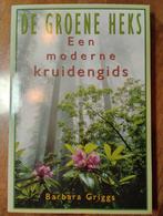De Groene Heks: Moderne Kruidengids, Boeken, Esoterie en Spiritualiteit, Achtergrond en Informatie, Ophalen of Verzenden, Zo goed als nieuw
