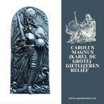 Carolus Magnus (Karel de Grote)  gietijzeren reliëf, Antiek en Kunst, Ophalen of Verzenden