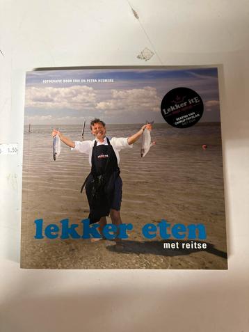 Lekker ite met Reitse - Kookboek beschikbaar voor biedingen