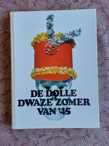 Fotoboek de Dolle dwaze zomer van '45 beschikbaar voor biedingen