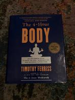 The 4-Hour Body - Timothy Ferriss, Boeken, Ophalen of Verzenden, Zo goed als nieuw, Gezondheid en Conditie