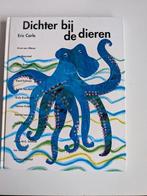Eric Carle  Dichter bij de dieren verhalen, Boeken, Prentenboeken en Plaatjesalbums, Ophalen of Verzenden, Gelezen, Eric Carle
