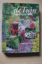 DE TUIN door Fieke Hoogvelt, Boeken, Ophalen of Verzenden, Gelezen, Interieur en Design