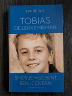 Tobias de leukemieman, Boeken, Wetenschap, Eva de Wit, Ophalen of Verzenden, Zo goed als nieuw