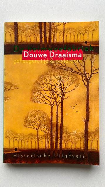 Douwe Draaisma - De heimweefabriek beschikbaar voor biedingen