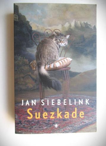 Suezkade~Suez Kade~Jan Siebelink~2008~Bezige Bij beschikbaar voor biedingen