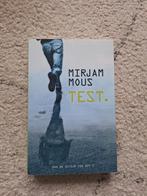 Mirjam Mous - Test., Mirjam Mous, Ophalen of Verzenden, Zo goed als nieuw, Fictie