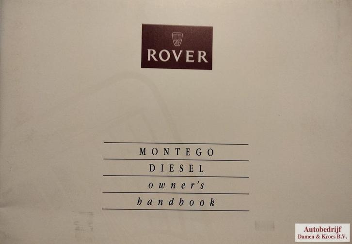 Handboek Rover Montego 2,0 Diesel AKM6390 (Engelstalig), Auto diversen, Handleidingen en Instructieboekjes, Ophalen of Verzenden