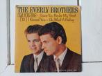 The Everly Brothers - single, Ophalen of Verzenden, Gebruikt, Overige formaten, Poprock