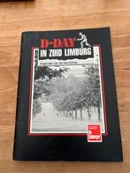 D-Day in Zuid-Limburg - Dagboek van de bevrijding, Boeken, Ophalen of Verzenden, Gelezen