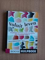 Monique Hulsbergen, Ernst Bohlmeijer -  Voluit leven, Ophalen of Verzenden, Zo goed als nieuw, M. Hulsbergen; E. Bohlmeijer