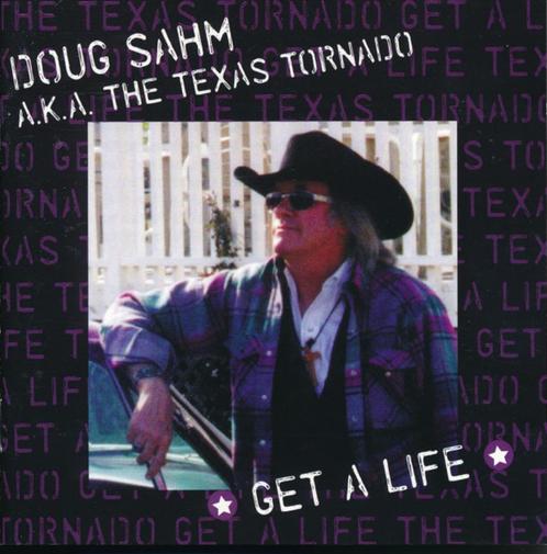 Doug Sahm A.K.A. The Texas Tornado – Get A Life, Cd's en Dvd's, Cd's | Rock, Zo goed als nieuw, Poprock, Verzenden