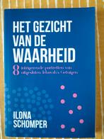 Ilona Schomper - Het gezicht van de waarheid Jehovah's, Ophalen of Verzenden, Zo goed als nieuw, Ilona Schomper