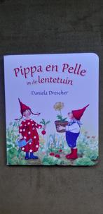 Daniela Drescher - Pippa & Pelle in de lentetuin, Boeken, Ophalen of Verzenden, Zo goed als nieuw, Daniela Drescher