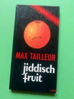 Boek Jiddisch Fruit moppen Max Tailleur 1973, Ophalen of Verzenden, Gelezen, Verhalen