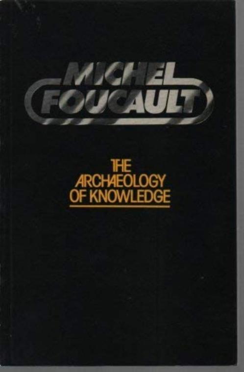 Michel Foucault The Archaeology Of Knowledge, Boeken, Filosofie, Zo goed als nieuw, Ophalen of Verzenden