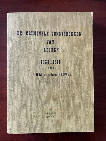 Criminele vonnisboeken Leiden 1533-1811 beschikbaar voor biedingen