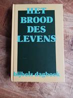 Het Brood des Levens - Bijbels Dagboek, Ophalen of Verzenden, Gelezen, Diverse Predikanten, Christendom | Protestants