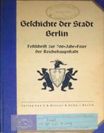 Geschichte der Stadt Berlin. Festschrift zur 700-jahr-Feier, Antiek en Kunst, Ophalen of Verzenden