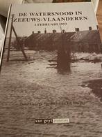 De  Watersnood in Zeeuws Vlaanderen 1 Februari 1953., Boeken, Ophalen of Verzenden, Zo goed als nieuw