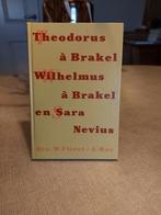 Theodorus à Brakel, Wilhelmus à Brakel en Sara Nevius, Ophalen of Verzenden, Gebruikt