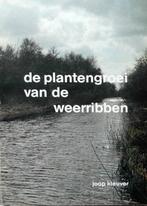 De plantengroei van de Weerribben, Boeken, Ophalen of Verzenden, Zo goed als nieuw, Bloemen, Planten en Bomen