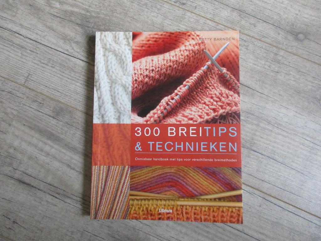 300 Breitips & Technieken, Ophalen of Verzenden, Zo goed als nieuw, Breien, Patroon of Boek