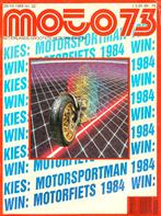Moto73 1984 nr22, Boeken, Motoren, Ophalen of Verzenden, Gelezen, Algemeen