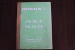 Honda PA50 S DX Camino moped parts list onderdelenboek, Fietsen en Brommers, Ophalen of Verzenden, Gebruikt