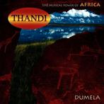 cd van Thandi – Dumela, Ophalen of Verzenden, Zo goed als nieuw, Aziatisch