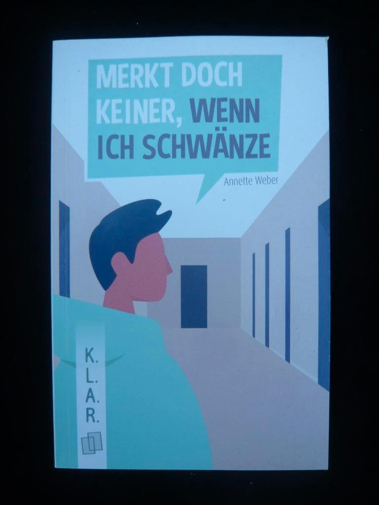 Annette Weber - Merkt doch keiner, wenn ich schwänze, Nieuw, Ophalen of Verzenden, Annette Weber, Fictie algemeen