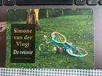 Dwarsligger : Simone vd Vlugt  : DE REÜNIE - 2009, Simone van der Vlugt, Ophalen of Verzenden, Zo goed als nieuw, Nederland