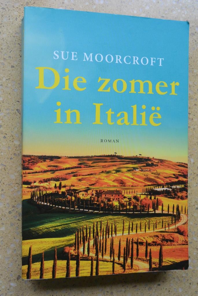 Die zomer in Italië Sue Moorcroft Roman Gratis, Boeken, Romans, Gelezen, Europa overig, Sue Moorcroft, Ophalen of Verzenden