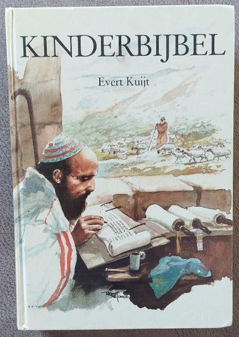 Evert Kuijt: Kinderbijbel, Boeken, Ophalen of Verzenden, Zo goed als nieuw, Christendom | Protestants