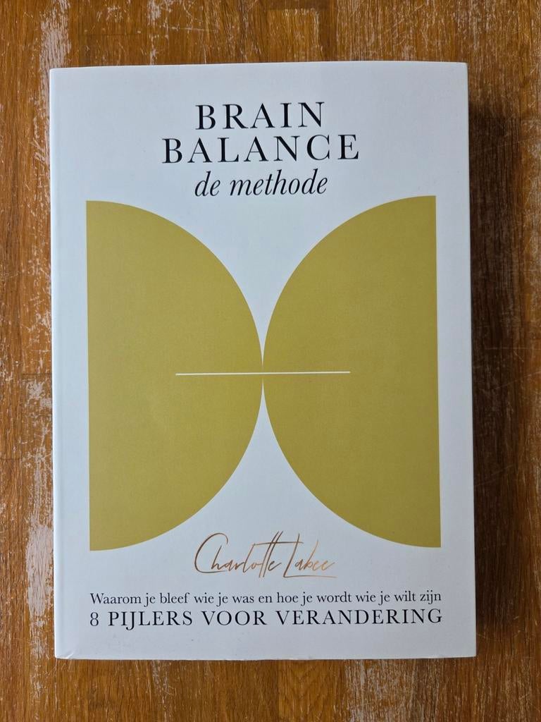 Boek Brain Balance de methode Charlotte Labee, Charlotte Labee, Ophalen of Verzenden, Zo goed als nieuw, Gezondheid en Conditie