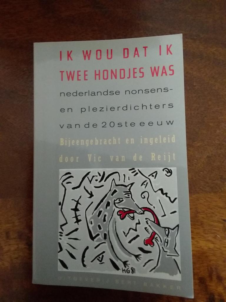 Ik Wou Dat Ik Twee Hondjes Was - Nonsens- en Plezierdichters, Verzenden, Gelezen, Vic van de Reijt, Eén auteur
