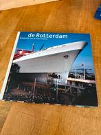 Boek: De Rotterdam - Boegbeeld van de vooruitgang, Ophalen of Verzenden