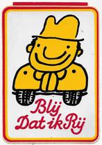 st93 - sticker Blij dat ik Rij, Verzamelen, Ophalen of Verzenden, Zo goed als nieuw, Overige typen