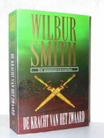 Wilbur Smith - De kracht van het zwaard (meesterverteller), Boeken, Ophalen of Verzenden, Zo goed als nieuw