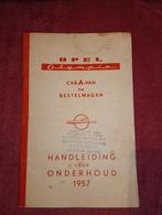 Instructieboekje Opel Olympia 1957, Ophalen