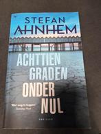 Achtien Graden Onder Nul - Stefan Ahnhem, Boeken, Ophalen of Verzenden, Zo goed als nieuw, Stefan Ahnhem, Scandinavië